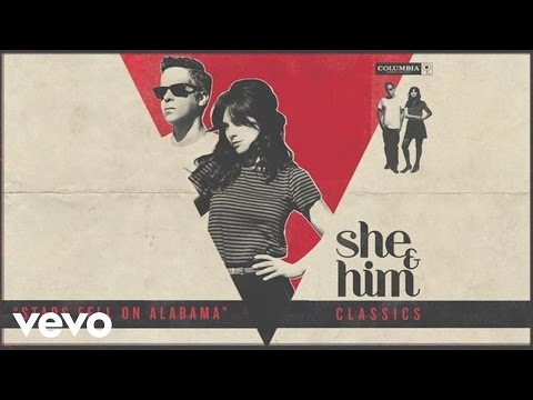 She & Him - Stars Fell On Alabama (Audio)