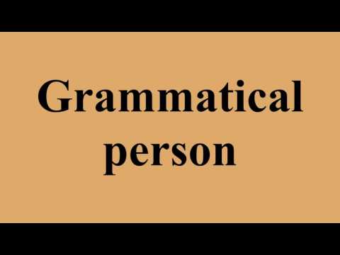 Grammatical person