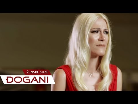 DJOGANI - Ženske suze - Official video HD + Lyrics