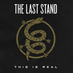 The Last Stand - This Is Real EP (2017)