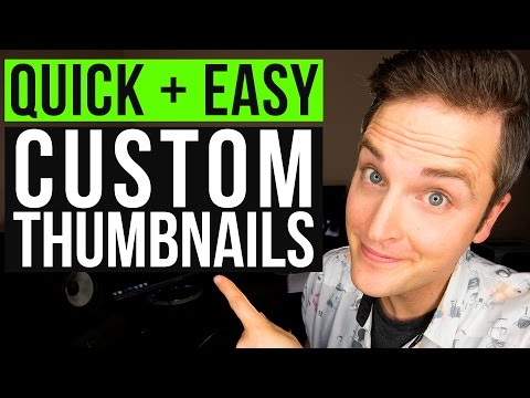 How to Make a YouTube Custom Thumbnail Tutorial — Quick and Easy