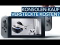 Was kosten Nintendo Switch und Co. wirklich? - Gibt es sowas wie versteckte Kosten?