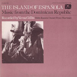 Music from the Dominican Republic: Vol. 2, The Island of Española