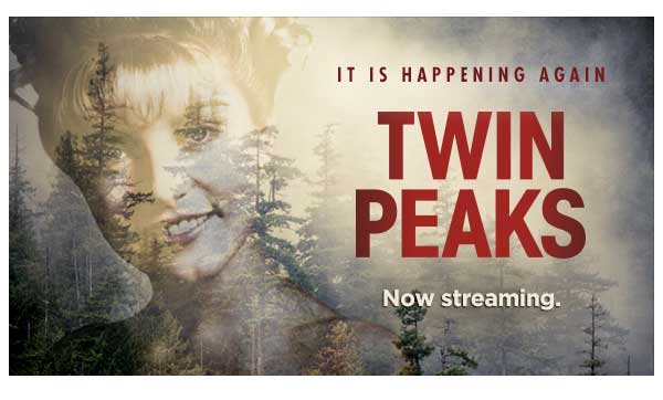 Twin Peaks - Now Streaming