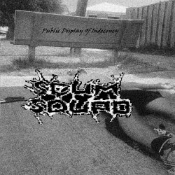 Scum Squad - Public Display of Indecency (2014)