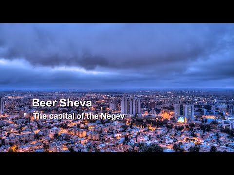 Beer Sheva - From a biblical town to a modern city