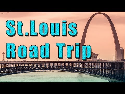 St.Louis Missouri USA, Road Trip