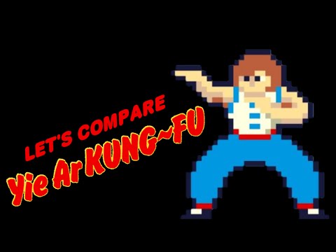 Let's Compare ( Yie Ar Kung-Fu )