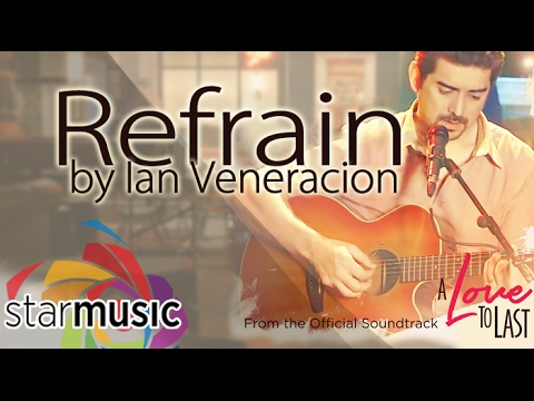 Ian Veneracion - Refrain (Official Lyric Video)