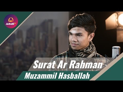 Muzammil Hasballah Terbaru - Surat Ar Rahman