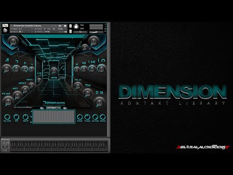 Global Audio Tools-Dimension Kontakt Library Sound Demonstration