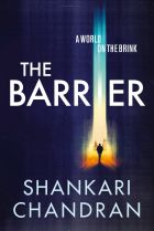 The Barrier. By Shankari Chandran.