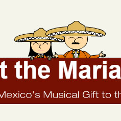 Meet the Mariachi! Explore Mexico's Musical Gift to the World