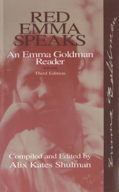 Red Emma speaks: An Emma Goldman reader 