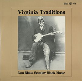 Virginia Traditions: Non-Blues Secular Black Music