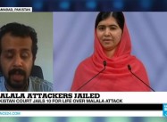 Pakistan – Court jails 10 for life over attack on Malala and on Women’s Education