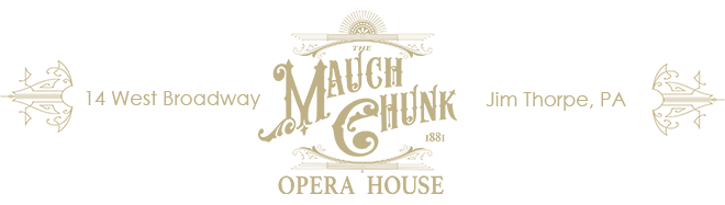 Mauch Chunk Opera House In Jim Thorpe PA