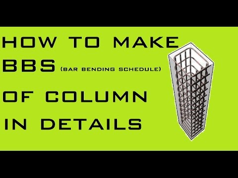 How To Make Bar Bending Schedule Of Column In Details