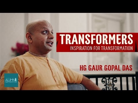 Transformers - Gaur Gopal Das | PS Alumni