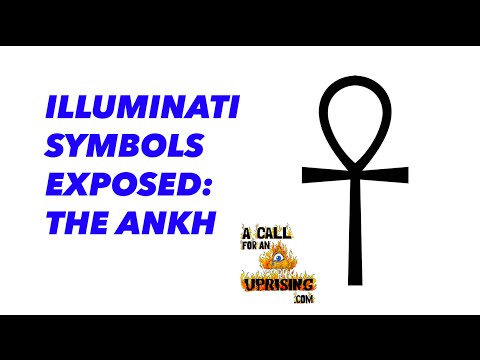 ILLUMINATI SYMBOLS EXPOSED: THE ANKH!