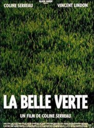   / La belle verte (1996)