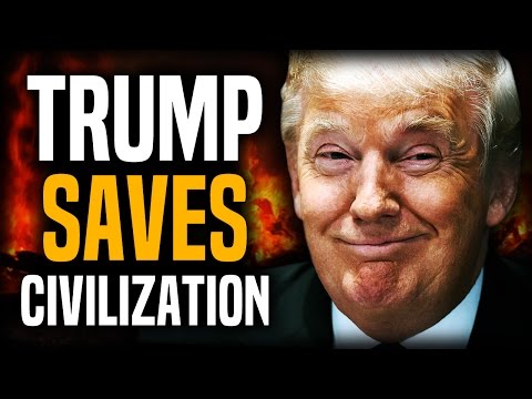 Did President Trump Just Save Western Civilization?