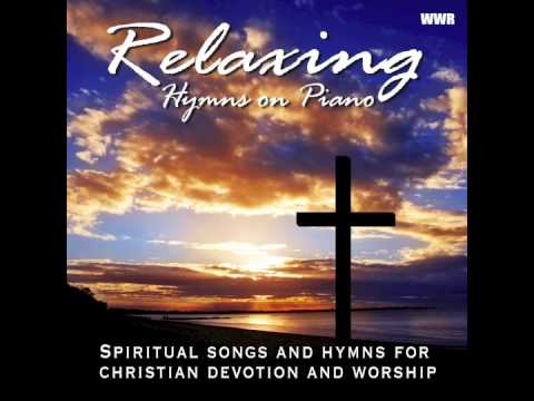 Relaxing Hymns On Piano - A Whole Hour of Spiritual Music