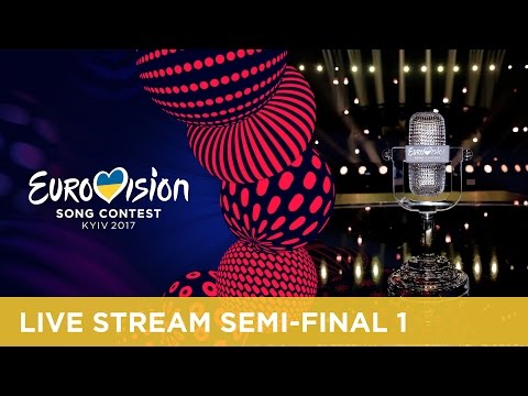 Eurovision Song Contest 2017 - First Semi-Final - Live