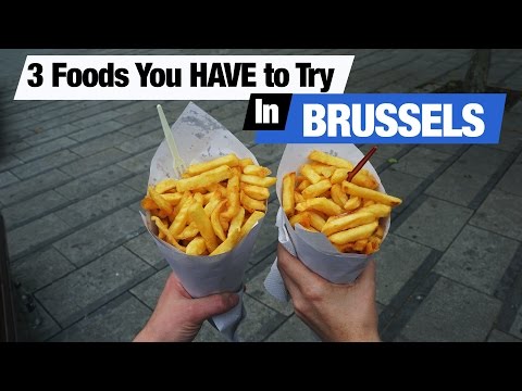 Belgian Food - 3 Dishes To Try In Brussels