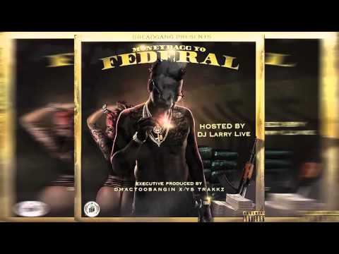 MoneyBagg Yo - Federal [Full Mixtape]