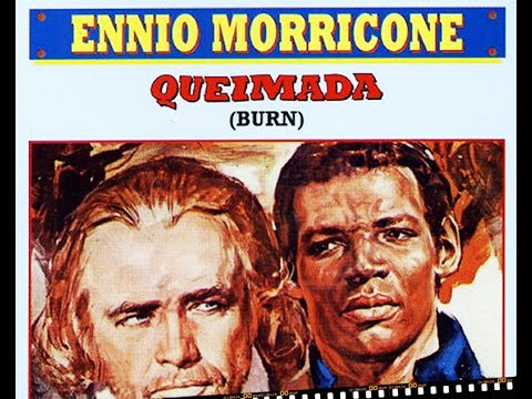 Ennio Morricone - Abolisson - Queimada (Burn!) [High Quality Audio]