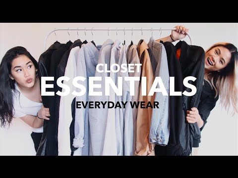 CLOSET ESSENTIALS: Everyday Wear