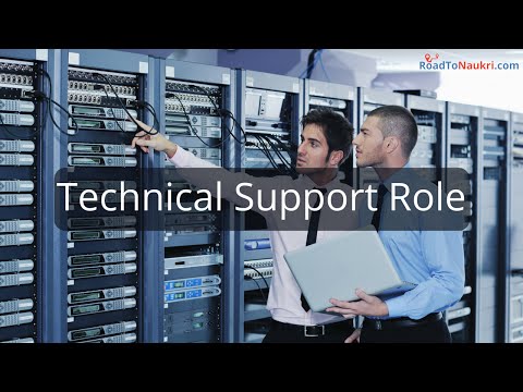 Technical Support Role