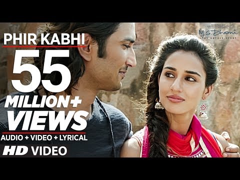 PHIR KABHI Video Song | M.S. DHONI -THE UNTOLD STORY | Arijit Singh | Sushant Singh Disha Patani