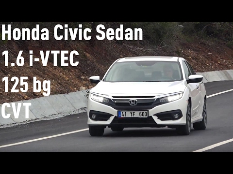 Honda Civic Sedan 1.6 i-VTEC 125 bg CVT Executive İncelemesi