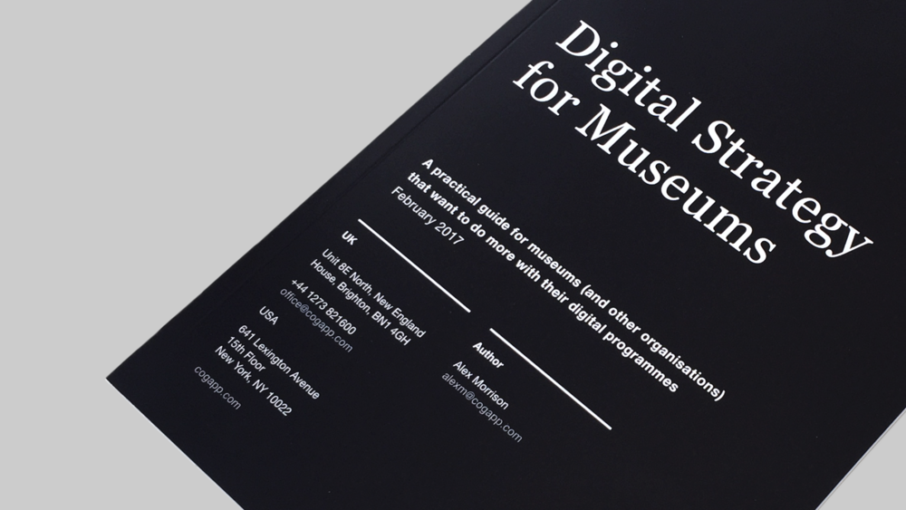 Digital Strategy for Museums - Download your copy now.