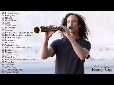 The Best Of Kenny G - Kenny G Greatest Hits