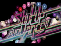 Shut Up And Dance - Trailer