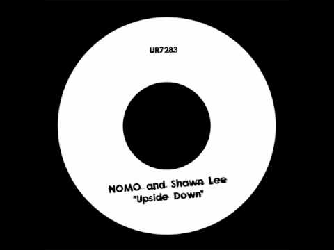 NOMO & Shawn Lee aka Wild Belle - "Upside Down"