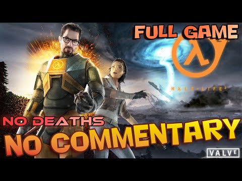 Half-Life 2 - Full Walkthrough in HD【NO Commentary】