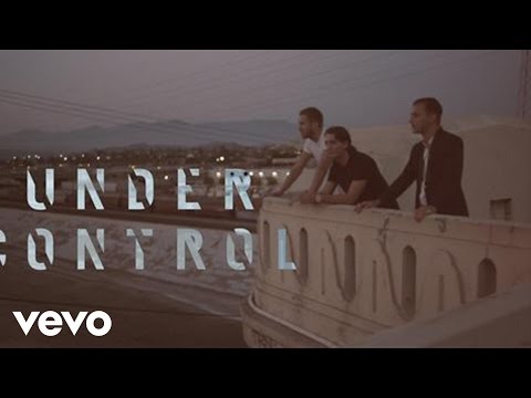 Calvin Harris & Alesso - Under Control ft. Hurts