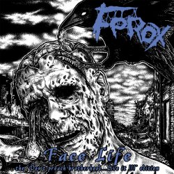 FEROX - Face Life - the Don't preach Brotherhood...Live it [ep] (2016)