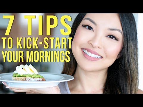 7 Healthy Tips To Kick Start Your Mornings!