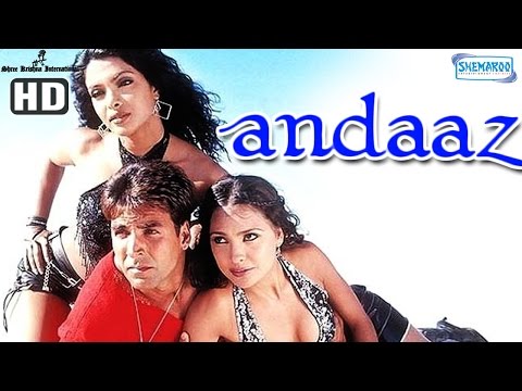 Andaaz {HD} - Akshay Kumar - Lara Dutta - Priyanka Chopra - Hindi Full Movie