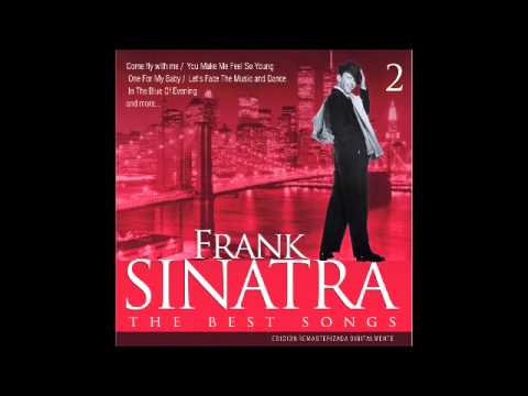 Frank Sinatra - The best songs 2 - Nevertheless (I'm in love with you)