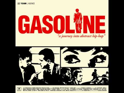 Gasoline - A Journey Into Abstract Hip-Hop [Full album]