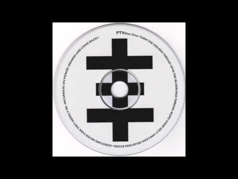 Psychic TV - Turn The Golden Thread