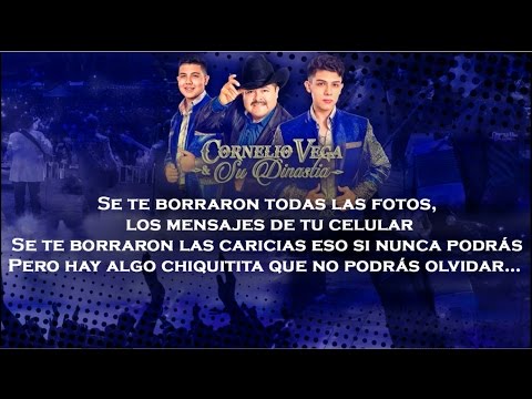 (Letra) El Primero - Cornelio Vega Y Su Dinastia (Completa) [Estudio 2016]