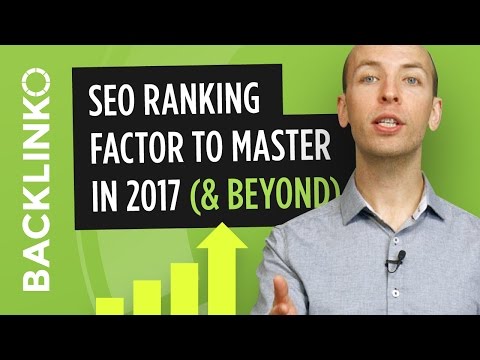 The SEO ranking factor you MUST master in 2017 (and beyond)