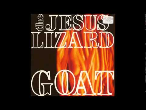 The Jesus Lizard - Goat (1991) [Full Album]